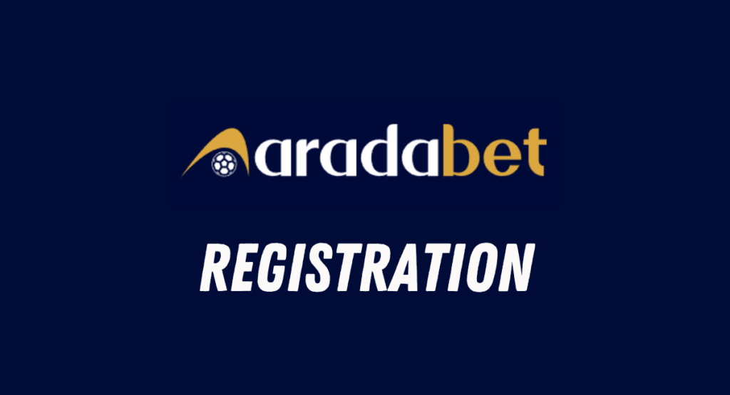 Aradabet registration
