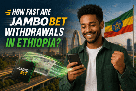 How fast are Jambo Bet withdrawals in Ethiopia?