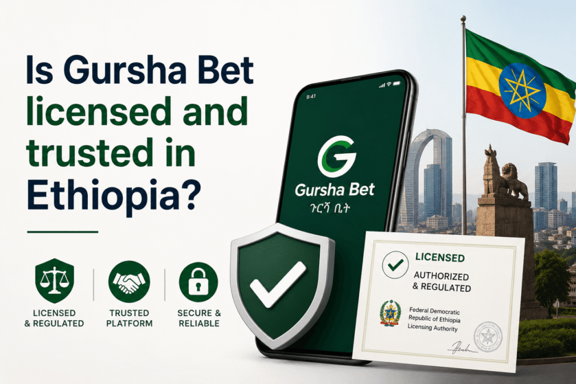 Is Gursha Bet licensed and trusted in Ethiopia?