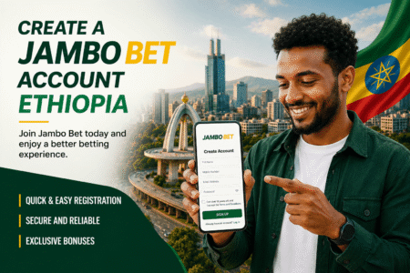 How to create a Jambo Bet account in Ethiopia?