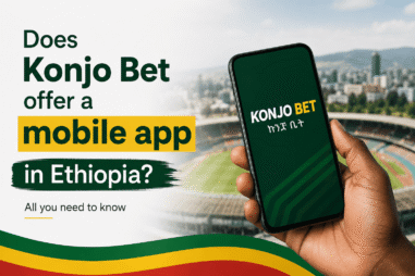 Does Konjo Bet offer a mobile app in Ethiopia?