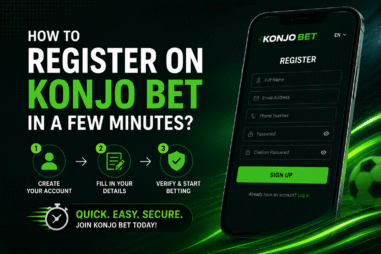How to register on Konjo Bet in a few minutes?