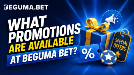 What Promotions Are Available at Beguma Bet? – Ethiopia Guide