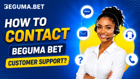 How to Contact Beguma Bet Customer Support in Ethiopia