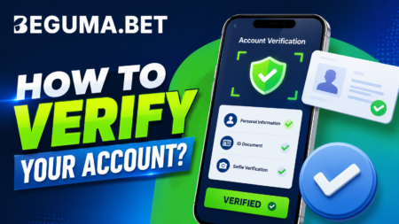 How to Verify Your Beguma Bet Account in Ethiopia