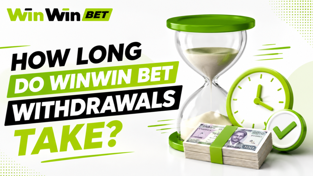 How Long Do WinWin Bet Withdrawals Take in Ethiopia?
