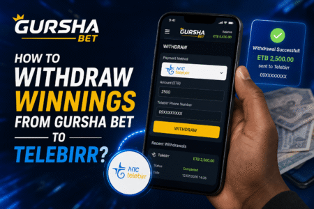 How to withdraw winnings from Gursha Bet to Telebirr?